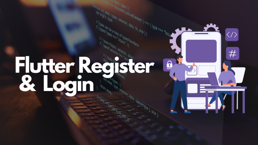 Flutter Register & Login